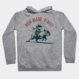 Yee-haw, y'all Funny Rodeo Hoodie